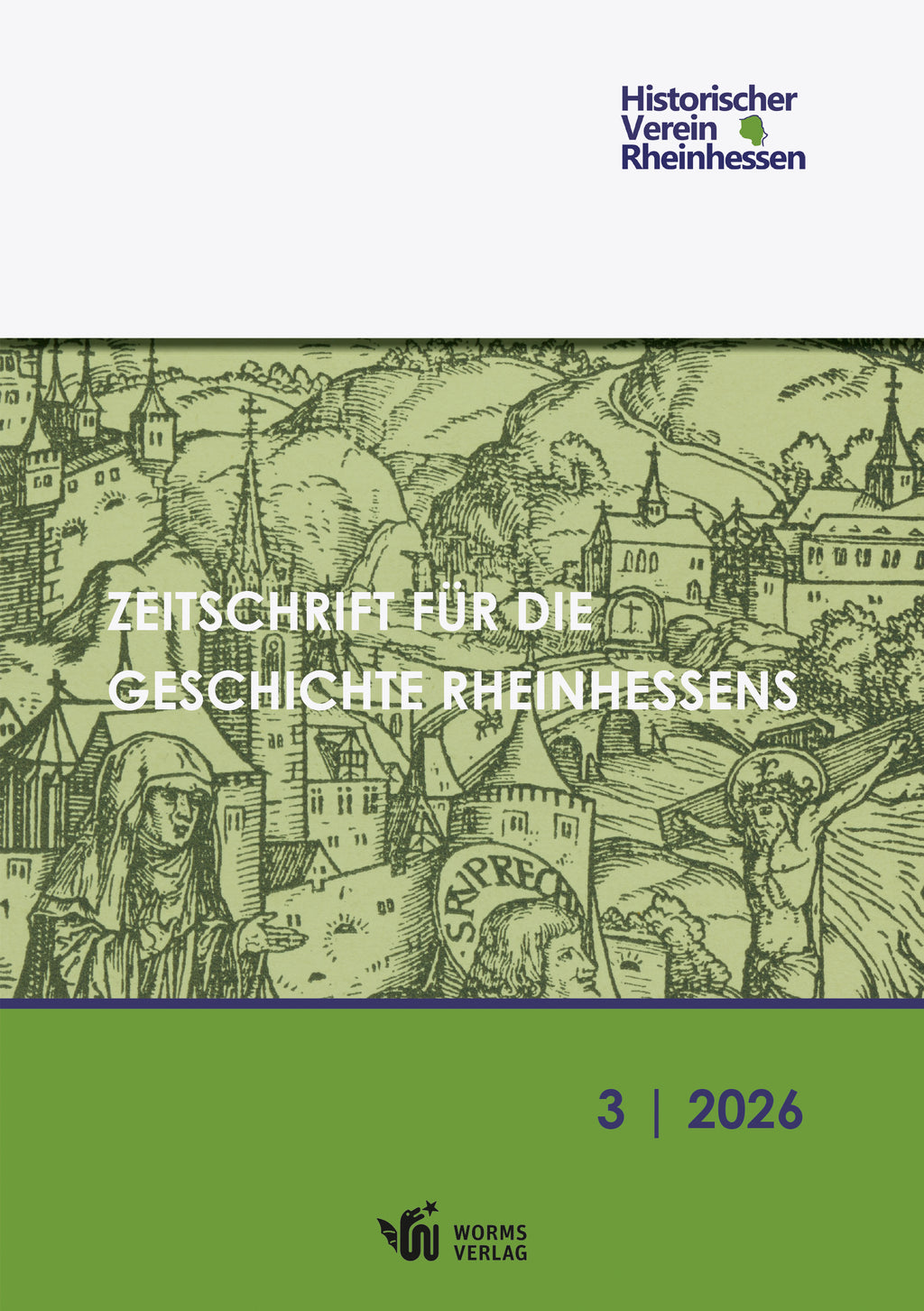 Zeitschrift für die Geschichte Rheinhessens, Band 3/2026
