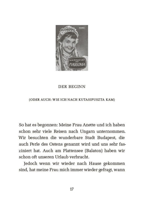 Auf den Spuren von Piroschka und Hugo Hartung